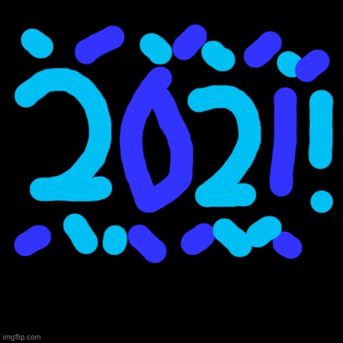 2021 firework | image tagged in memes,blank transparent square | made w/ Imgflip meme maker