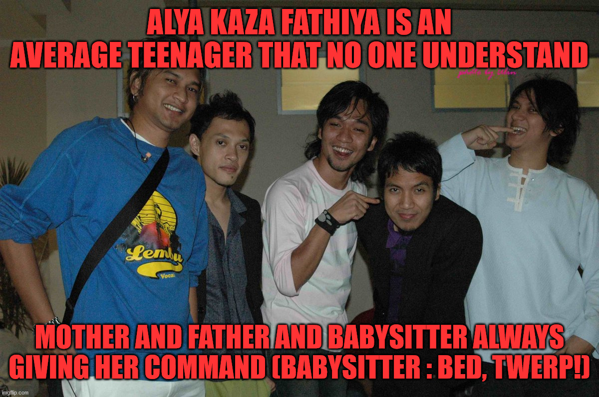 Club Eighties (Club 80's), Partner Alya Kaza Fathiya (Part 1) | ALYA KAZA FATHIYA IS AN AVERAGE TEENAGER THAT NO ONE UNDERSTAND; MOTHER AND FATHER AND BABYSITTER ALWAYS GIVING HER COMMAND (BABYSITTER : BED, TWERP!) | image tagged in alya kaza fathiya,fairly odd parents,the fairly oddparents | made w/ Imgflip meme maker