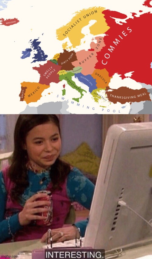 found this stereotype map | image tagged in memes,funny,maps,stereotypes,icarly interesting | made w/ Imgflip meme maker