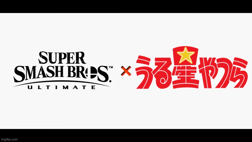 Super Smash Bros Ultimate X Blank | image tagged in super smash bros ultimate x blank,fun,urusei yatsura | made w/ Imgflip meme maker