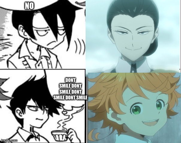 RAY WHY DONT YOU LOVE YOUR MOM??? | NO; DONT SMILE DONT SMILE DONT SMILE DONT SMILE | image tagged in anime | made w/ Imgflip meme maker