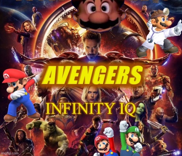 Avengers: Infinity IQ | image tagged in funny,memes | made w/ Imgflip meme maker