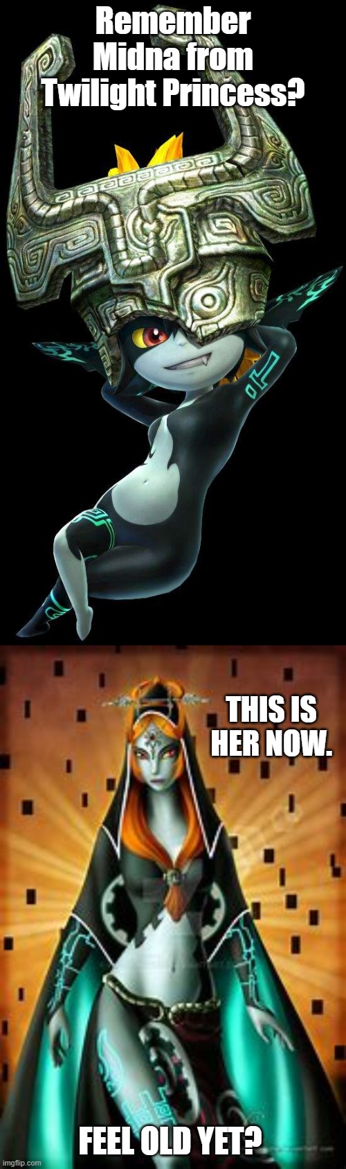 Personally, I liked Midna when she was still a smol bean. | Remember Midna from Twilight Princess? THIS IS HER NOW. FEEL OLD YET? | image tagged in legend of zelda | made w/ Imgflip meme maker