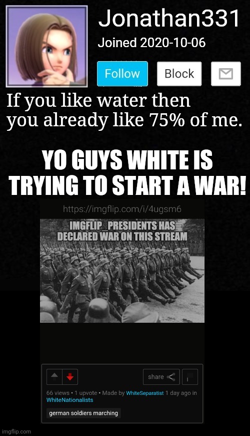 Stay on your toes, we might be going through time. | YO GUYS WHITE IS TRYING TO START A WAR! | image tagged in yeet | made w/ Imgflip meme maker
