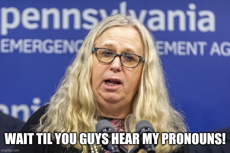 So Brave | WAIT TIL YOU GUYS HEAR MY PRONOUNS! | image tagged in progressives,amazing,yay | made w/ Imgflip meme maker
