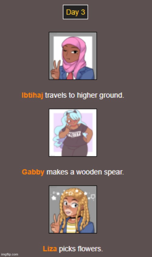 Day 3 | image tagged in hunger games | made w/ Imgflip meme maker