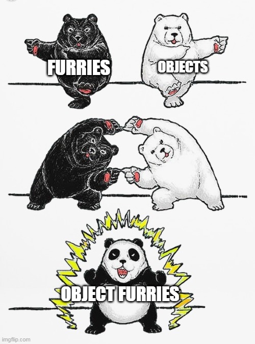 Yes...This exists | FURRIES; OBJECTS; OBJECT FURRIES | image tagged in panda fusion | made w/ Imgflip meme maker