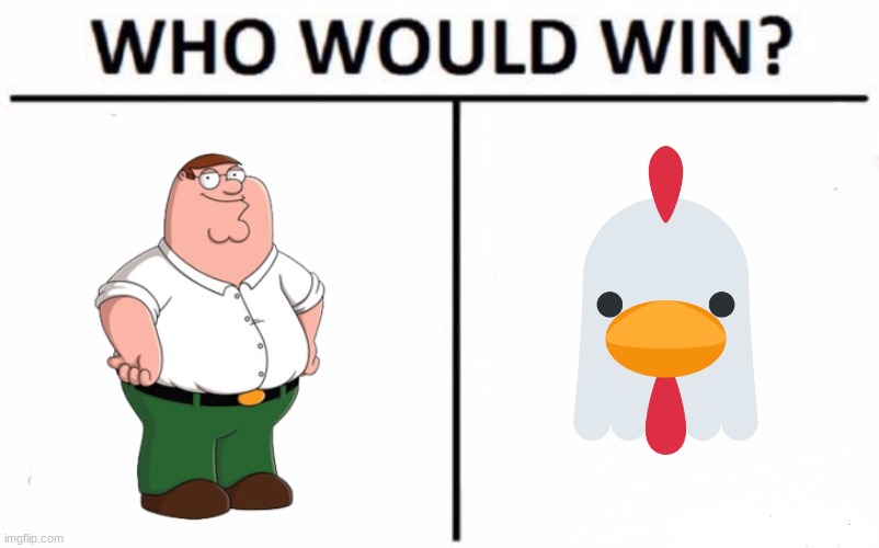 Who Would Win? | image tagged in memes,who would win | made w/ Imgflip meme maker