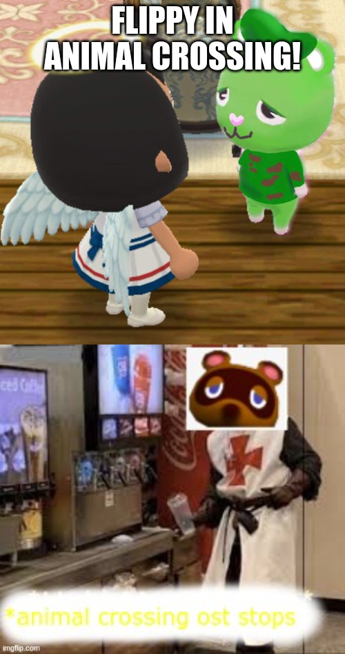 HELL NO | FLIPPY IN ANIMAL CROSSING! | image tagged in htf,animal crossing,crossover,haha | made w/ Imgflip meme maker