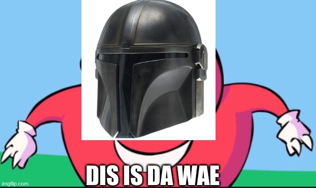 Dis is da wae - Imgflip