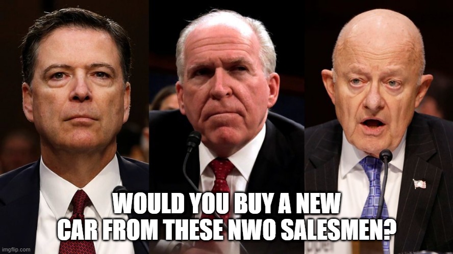 NWO | WOULD YOU BUY A NEW CAR FROM THESE NWO SALESMEN? | image tagged in used car salesman | made w/ Imgflip meme maker