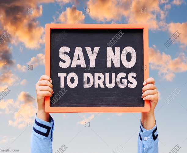 -Nice to hear. | image tagged in don't do drugs,drugs are bad,war on drugs,chemicals,my chemical romance,theneedledrop | made w/ Imgflip meme maker