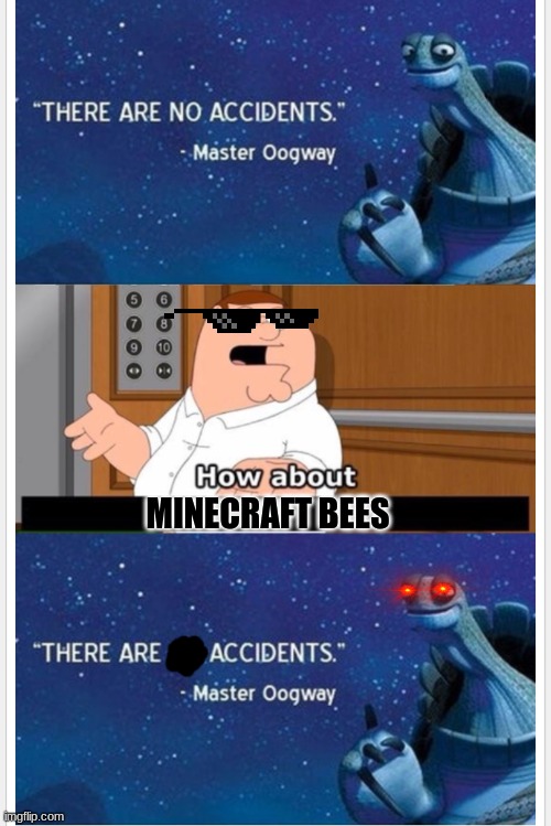 What bout that | MINECRAFT BEES | image tagged in what bout that | made w/ Imgflip meme maker