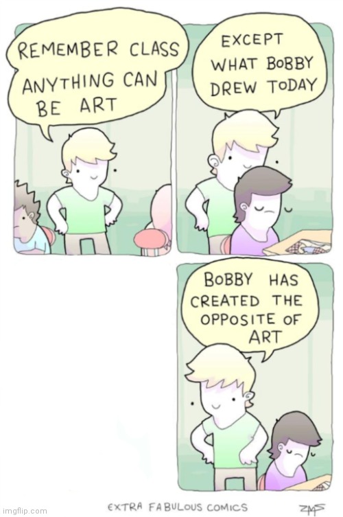 Except what bobby drew today | image tagged in except what bobby drew today | made w/ Imgflip meme maker