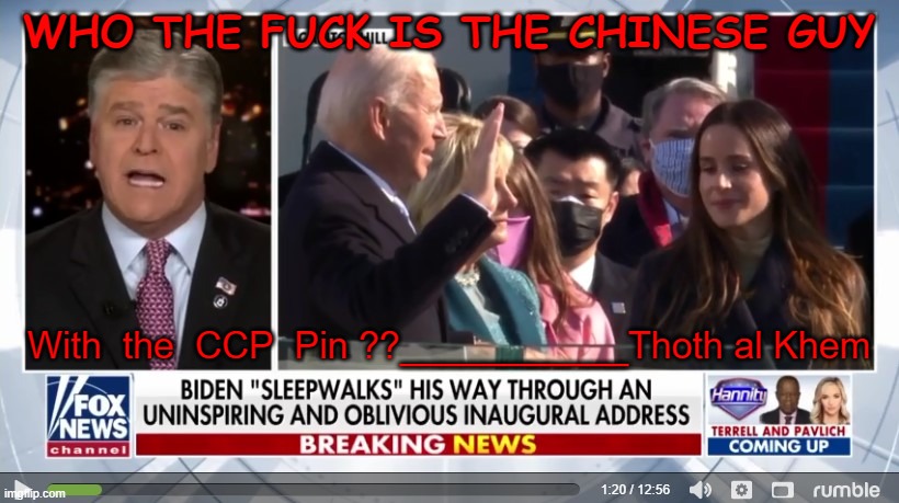 CHINESE SPY WITH CCP PIN  IN MIDDLE OF INAUGURATION | WHO THE FUCK IS THE CHINESE GUY; With  the  CCP  Pin ??___________Thoth al Khem | image tagged in chinese,spy,bide,traitor,hoaxelection,bidentraitor | made w/ Imgflip meme maker