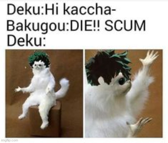 ..... | image tagged in mha | made w/ Imgflip meme maker
