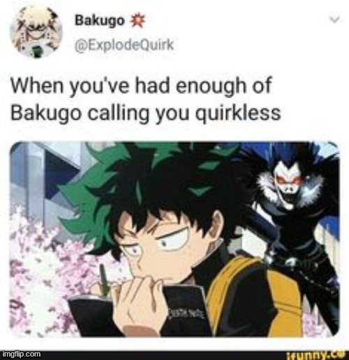 deku no- | image tagged in mha,death note | made w/ Imgflip meme maker