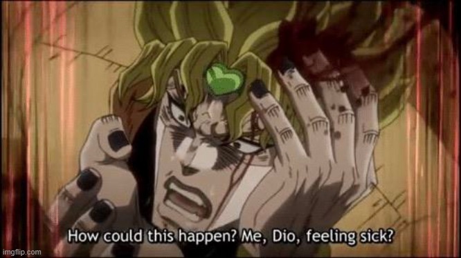 Dio Template | image tagged in funny memes | made w/ Imgflip meme maker