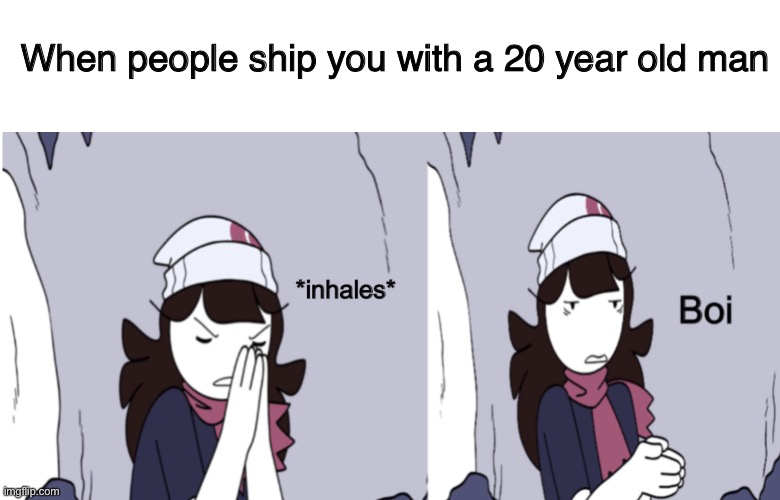 Stop Shipping Em | When people ship you with a 20 year old man | image tagged in memes,blank transparent square,jaiden animations boi,theodd1sout,jaiden animations,shipping | made w/ Imgflip meme maker