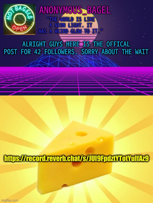 42 followers special (my accent is horrible | ALRIGHT GUYS HERE IS THE OFFICAL POST FOR 42 FOLLOWERS. SORRY ABOUT THE WAIT; https://record.reverb.chat/s/JUl9FpdztYTotYuIfAz9 | image tagged in memes,funny,followers,special,voice | made w/ Imgflip meme maker