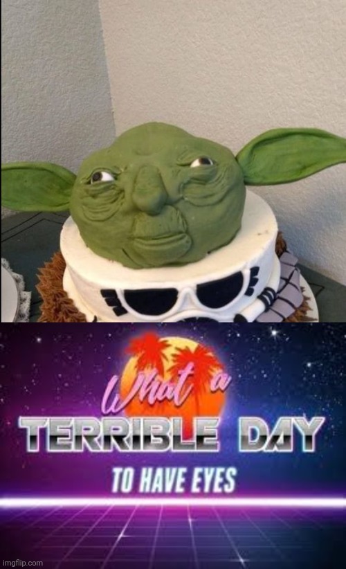Yoda Looks Like He's High | image tagged in what a terrible day to have eyes | made w/ Imgflip meme maker