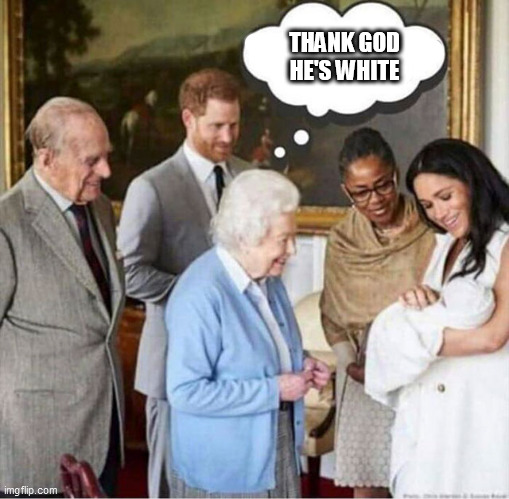 Queen | THANK GOD HE'S WHITE | image tagged in queen | made w/ Imgflip meme maker