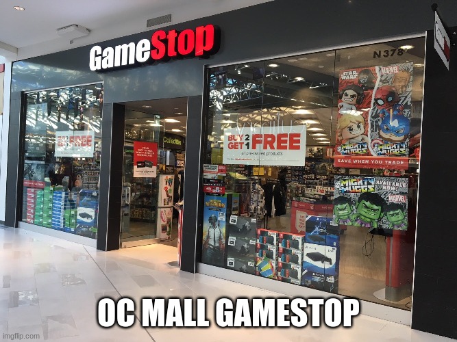 OC MALL GAMESTOP | made w/ Imgflip meme maker