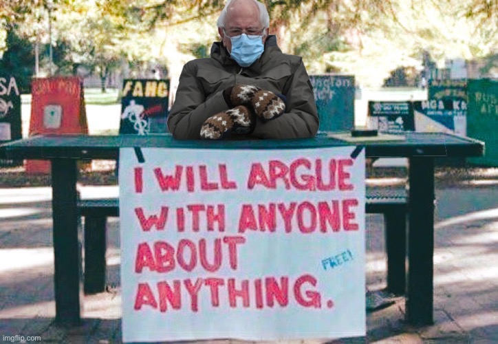 Bernie Argue | image tagged in bernie,mittens,argue | made w/ Imgflip meme maker