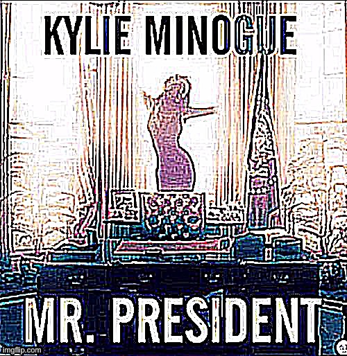 High Quality Kylie Mr. President sharpened x4 Blank Meme Template