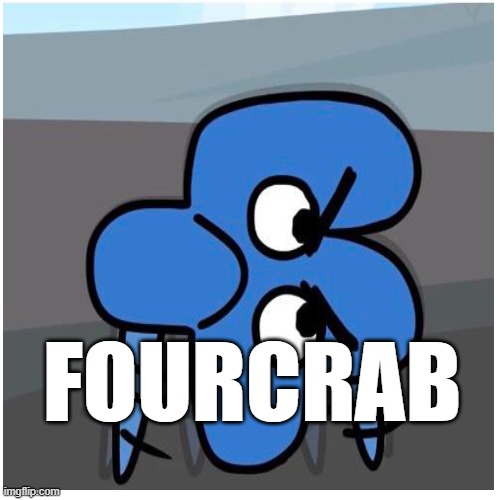 Fourcrab | FOURCRAB | made w/ Imgflip meme maker