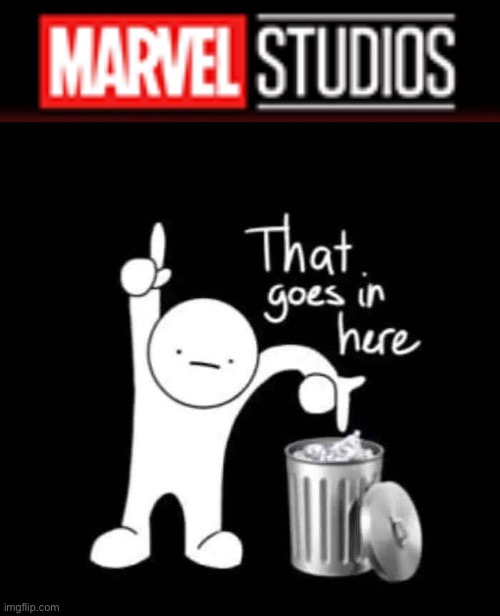 image tagged in marvel logo,that goes in here | made w/ Imgflip meme maker