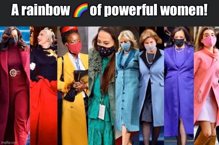 Rainbow | A rainbow 🌈 of powerful women! | image tagged in rainbow,strong women,lady gaga,kamala harris,michelle obama,jill biden | made w/ Imgflip meme maker
