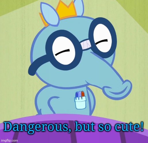 Smarty Sniffles (HTF) | Dangerous, but so cute! | image tagged in smarty sniffles htf | made w/ Imgflip meme maker