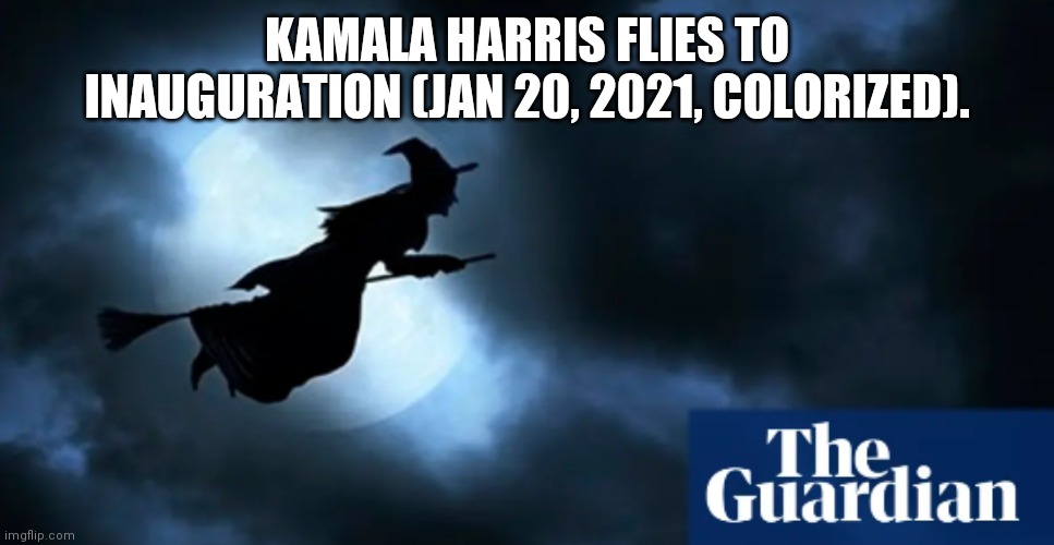 KAMALA HARRIS FLIES TO INAUGURATION (JAN 20, 2021, COLORIZED). | image tagged in kamala harris | made w/ Imgflip meme maker