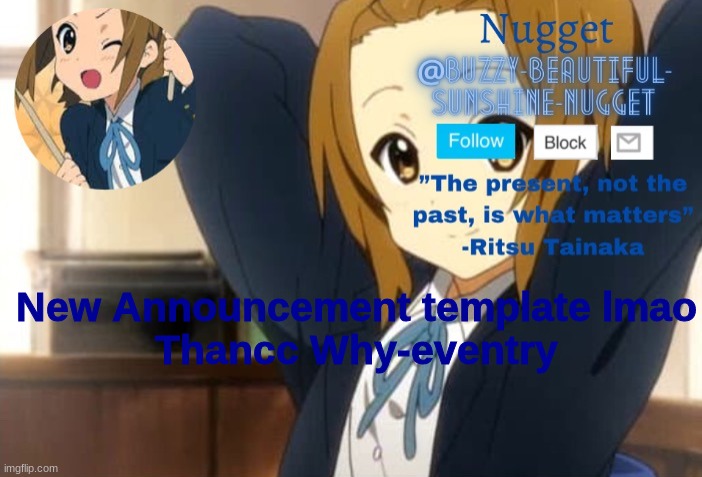 Ritsu Announcment | New Announcement template lmao
Thancc Why-eventry | image tagged in ritsu announcment | made w/ Imgflip meme maker