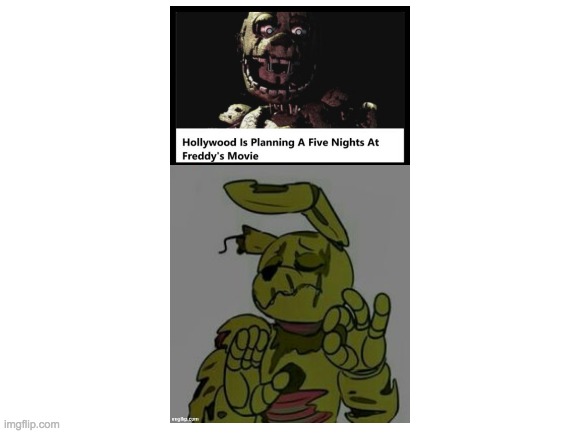 This is a repost | image tagged in blank white template,fnaf 3,fnaf,springtrap | made w/ Imgflip meme maker