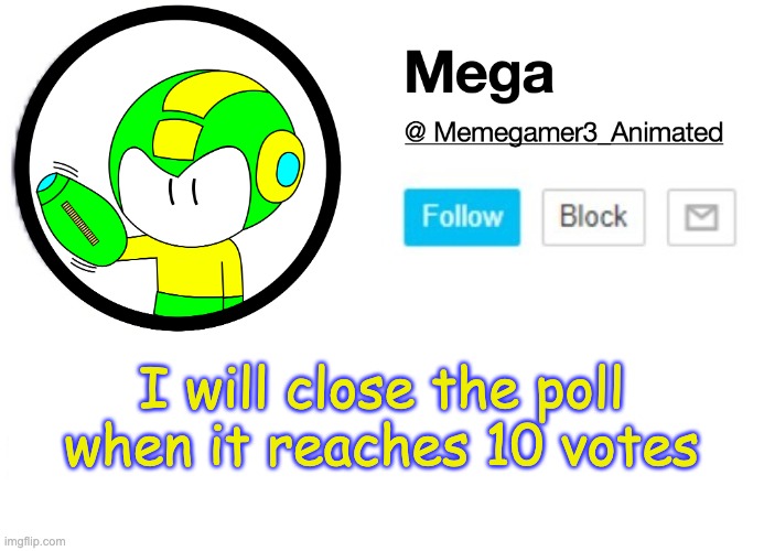 Ya'll so fuçkin slow ngl | I will close the poll when it reaches 10 votes | image tagged in mega msmg announcement template | made w/ Imgflip meme maker