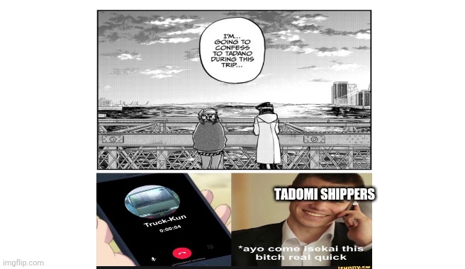 Komi-san | TADOMI SHIPPERS | image tagged in komi-san,truckkun,anime | made w/ Imgflip meme maker