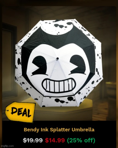 Say "I" if you want to get an umbrella like this. | image tagged in bendy and the ink machine,umbrella,bendy | made w/ Imgflip meme maker