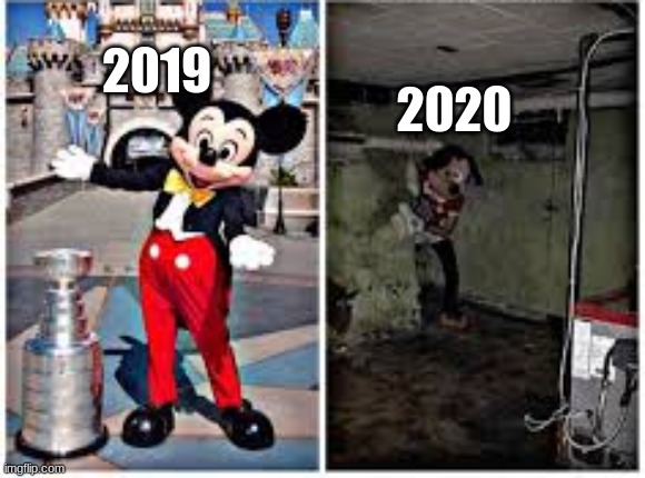 mickey mouse in disneyland | 2020; 2019 | image tagged in mickey mouse in disneyland | made w/ Imgflip meme maker