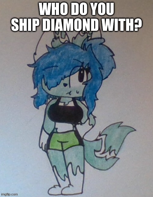 who do you ship this gem? | WHO DO YOU SHIP DIAMOND WITH? | made w/ Imgflip meme maker