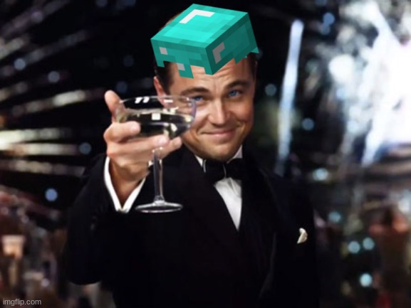 Here's to you | image tagged in here's to you | made w/ Imgflip meme maker