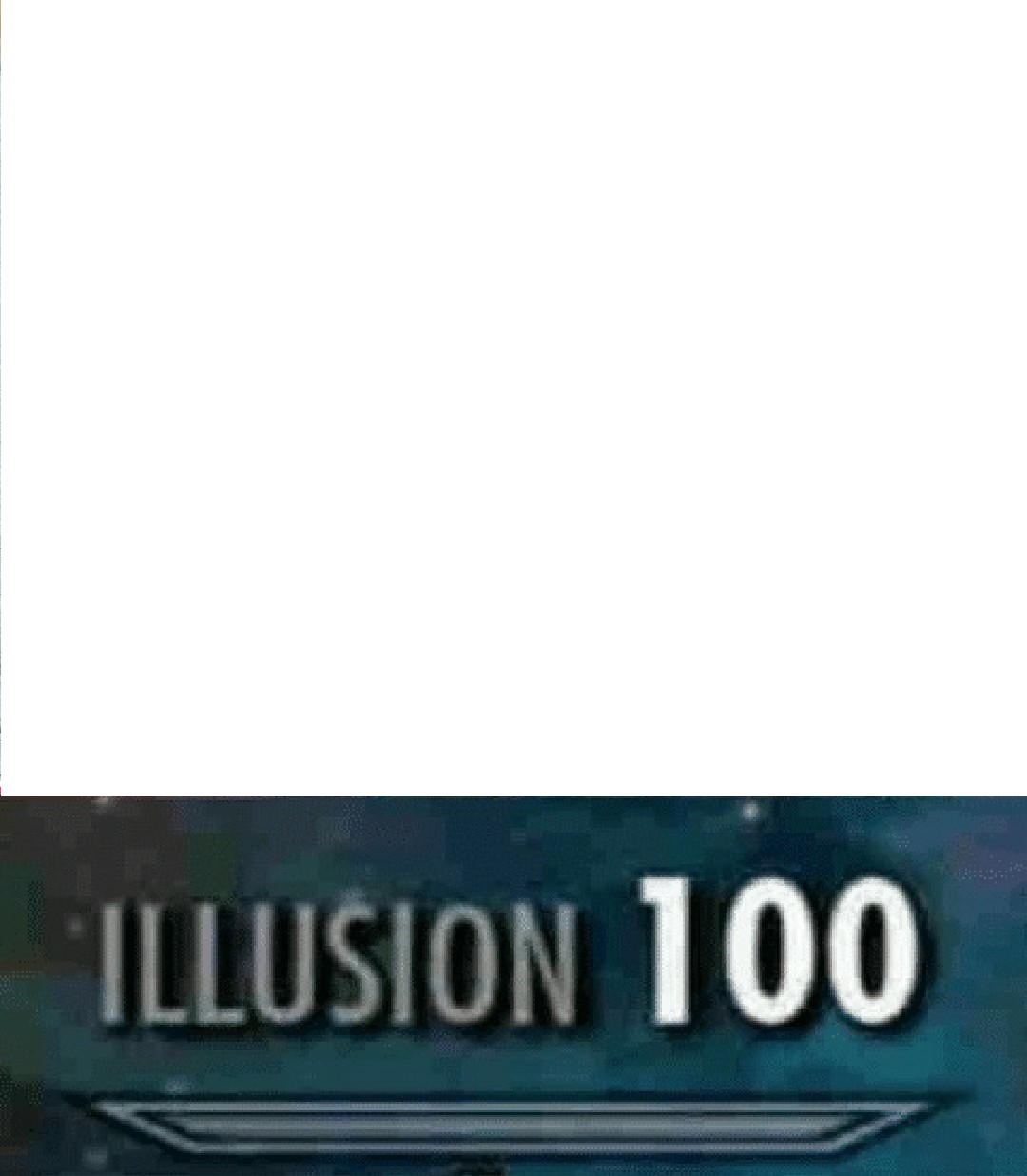 High Quality Illusion 100 Blank Meme Template