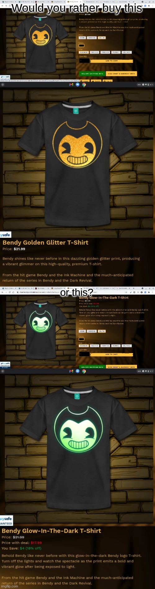 Bendy Themed Would You Rather #3 | Would you rather buy this; or this? | image tagged in bendy and the ink machine,bendy | made w/ Imgflip meme maker