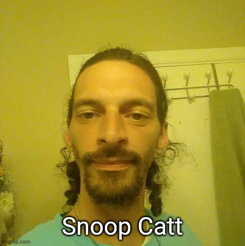. | Snoop Catt | image tagged in rap,music | made w/ Imgflip meme maker