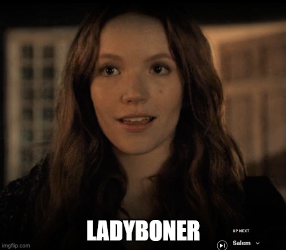 Ladyboner | LADYBONER | image tagged in ladyboner,thirsty,girls be like,cute girl,girl,salem | made w/ Imgflip meme maker