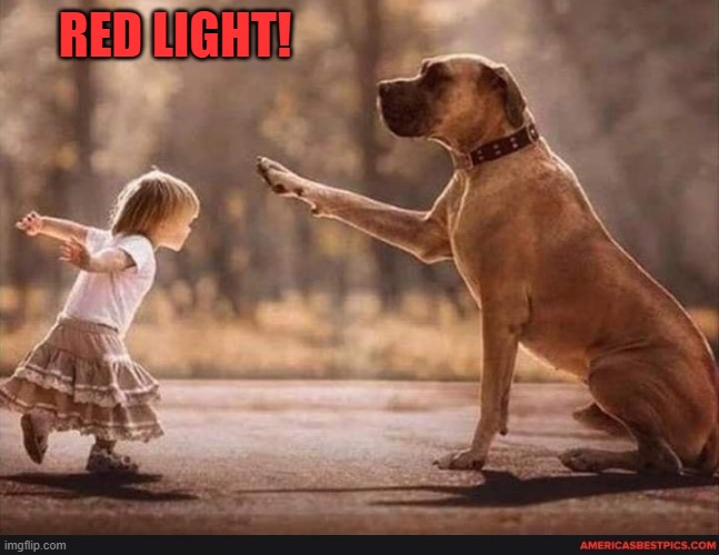 RED LIGHT! | made w/ Imgflip meme maker