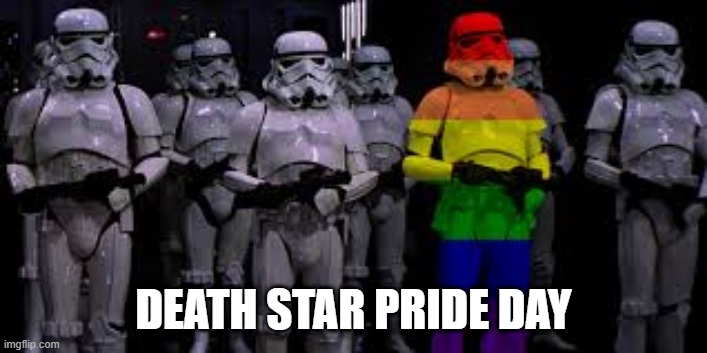 Imperial Pride | DEATH STAR PRIDE DAY | image tagged in star wars,lgbtq | made w/ Imgflip meme maker