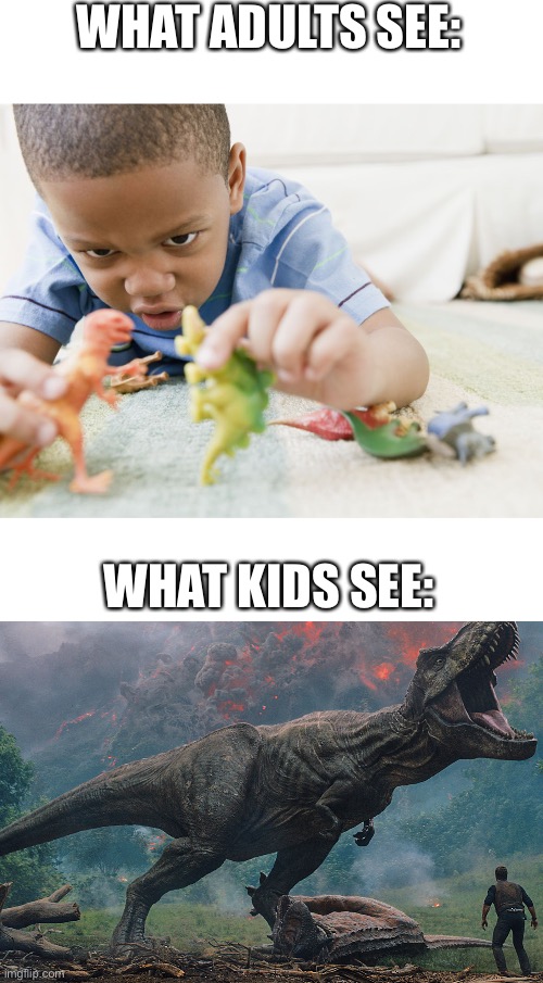 Relatable 100 | WHAT ADULTS SEE:; WHAT KIDS SEE: | image tagged in memes,funny,dinosaurs,adults,kids | made w/ Imgflip meme maker
