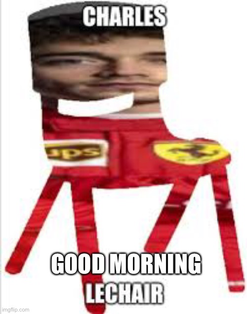 GOOD MORNING | made w/ Imgflip meme maker